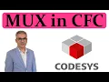 CODESYS MUX Multiplexer function in CFC