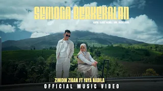 zinidin zidan feat yaya nadila semoga berkekalan official music video 