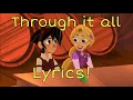 Lagu Through It All- Tangled Lyrics