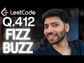 Leetcode 412 - Fizz Buzz Explained Crack Your First Coding Interview