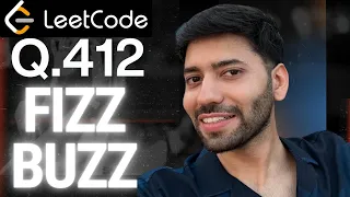 Leetcode 412 - Fizz Buzz Explained Crack Your First Coding Interview
