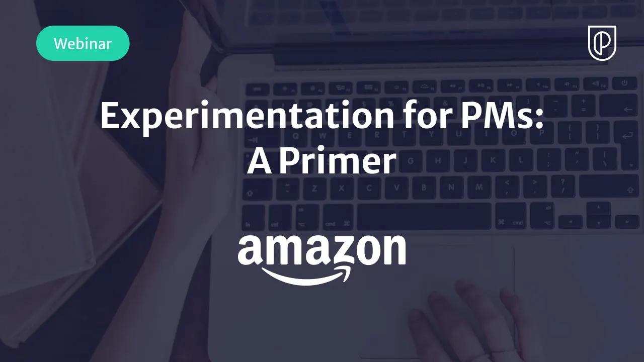 Experimentation for PMs: A Primer - YouTube thumbnail