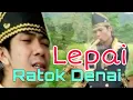 Download Lagu Lepai #Batu Balang gubahan dengan judul Ratok Denai cipt : NN - lirik : Indra Dukun #Minangnesia