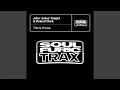 Download Lagu This Is House (Jask’s Thaisoul Club Mix)