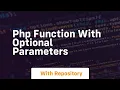 php function with optional parameters