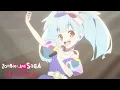 Download Lagu Lily's Solo Performance! | ZOMBIE LAND SAGA REVENGE