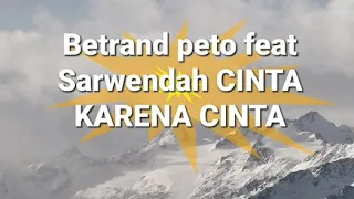 Download Bertrand peto putra onsu feat sarwendah lirik CINTA KARENA CINTA MP3