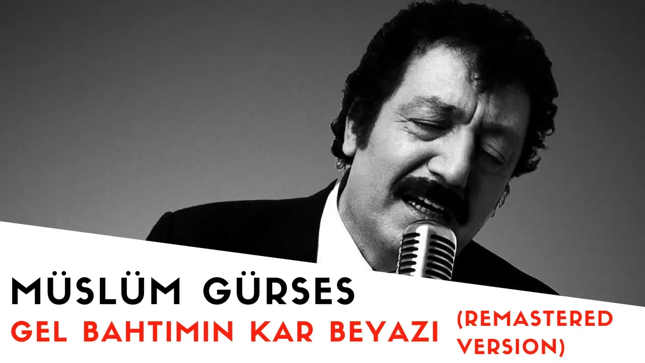 Müslüm Gürses - Gel Bahtımın Kar Beyazı - 2017 Remastered Versiyon Müslüm Gürses - Gel Bahtımın Kar Beyazı - 2017 Remastered Versiyon