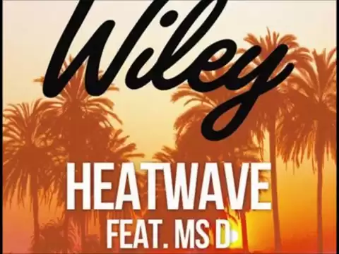 Download MP3 Wiley - Heatwave [feat. Ms D] (Audio)