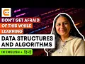Don t Get Afraid Of This While Learning Data Structures And Algorithms DSA Mistakes CodingNinjasIndia