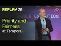 Announcing Priority Fairness for Temporal Replay 2026