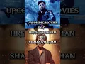 Download Lagu Upcoming Movies Of Hrithik Roshan \u0026 Shahrukh Khan #shorts #krrish #pathaan #shahrukh #king #og #tvk