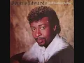 DON'T LOOK ANY FURTHER   DENNIS EDWARDS & SIEDAH GARRETT