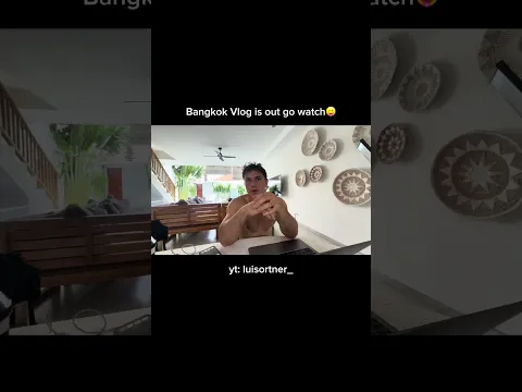 New Bangkok Vlog is out now go watch🇹🇭🤪