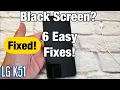 LG K51 How to FIX Black Screen or Screen Won t Turn On 6 Solutions