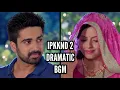 Download Lagu IPKKND 2 Dramatic BGM | Ep 6 S-6 | Shlok-Astha