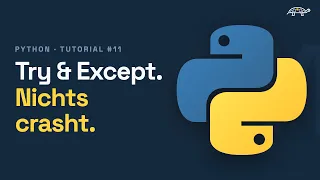Python Tutorial Try Except Deutsch