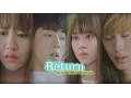 Lagu [FMV]-Return-WENDY(Red Velvet) with Yuk Ji Dum Ost.school2015 Who are you