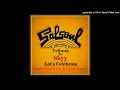Download Lagu Skyy - Let's Celebrate - Soulful French Touch Tribute to Salsoul Remix