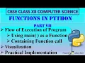 Functions in Python Part 7 Program Flow main Function CBSE Class 12 Computer Science