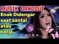 💚Kumpulan Lagu Dangdut Terbaru 2024💐Dangdut Koplo Terbaru 2024 | Dangdut Viral TikTok Terbaru 2025