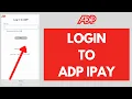 ADP iPay Login 2021 How to Login ADP iPAY ADP Login Sign in adp com