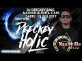 Download Lagu Live Mix DJ DEECKEY DMC NASHVILLE SABTU 13 JULI 2019