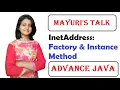 InetAddress Factory Methods and Instance Methods Mayuri s Talk Mayuri Mali