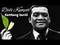 Download Lagu Lagu Lawas Didi Kempot - Kembang kantil ( Lagu yang jarang terdengar )