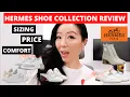 HERMES SHOES COLLECTION REVIEW Hermes shoes sizing wear comfort level price and review