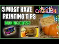 5 MUST HAVE PAINTING TIPS YOU NEED Meccha Chameleon Guide