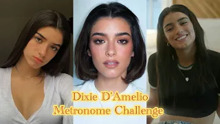 Metronome Challenge with Dixie D Amelio