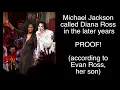 Michael Jackson CALLED Diana Ross during the later years Here s the PROOF