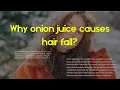 Does onion juice make hair white Why onion juice causes hair fall