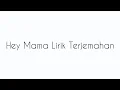 Lagu David Guetta - Hey Mama ft. Nicki Minaj,Bebe Rexha, \u0026 Afrojack | Lirik Terjemahan