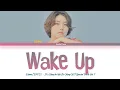 Download Lagu Elaine (일레인) 'Wake Up' (It's Okay to Not Be Okay OST Special Track Vol. 1) Lyrics