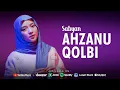 Download Lagu AHZANU QOLBI ( أحزان قلبي ) - SABYAN (OFFICIAL MUSIK VIDEO)