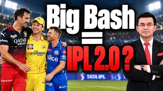 BBL = IPL 2.0? Australia की League पर भारतीय मालिकों का कब्जा?