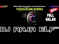 Download Lagu JANGAN PERGI X TERHUKUM RINDU DJ RAJA ELF™ REMIX 2022 BATAM ISLAND (Req By Mr. Banu) MP3