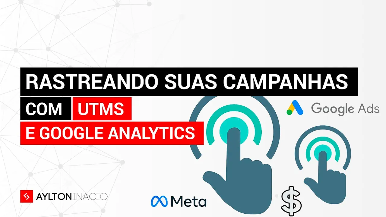 Como rastrear campanhas de marketing com UTMs e Google Analytics (GA4)