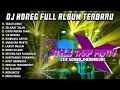 Download Lagu DJ TANAH AIRKU BASS RUDAL CETUS FULL ALBUM DJ JAWA STYLE PARTY HOREG GLERR TERBARU MH