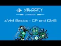 Training Basics - CP and CMS