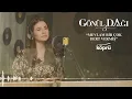 Mevlam Bir Çok Dert Vermiş - Asuman Kaya [Gönül Dağı Dizi Müzikleri ⛰ ©️2023 Köprü ]