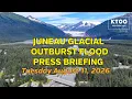 Glacial Outburst Flood Press Briefing - Tuesday August 11 2026