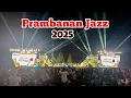 Download Lagu Prambanan Jazz 2025 | Headliner: eaJ Park