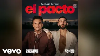 Silvestre Dangond, Manuel Turizo - El Pacto (Versión Bachata - Audio)