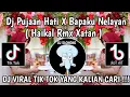 Download Lagu DJ PUJAAN HATI X BAPAKU NELAYAN || DJ HEY PUJAAN HATI SETIAP MALAM AKU BERDOA KEPADA SANG TUHAN