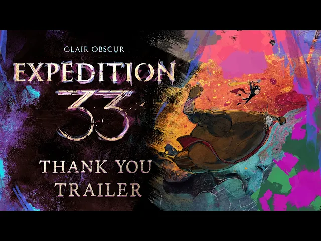 Clair Obscur: Expedition 33 | Thank You Update Trailer