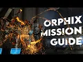 Orphix Railjack Missions Warframe Guide