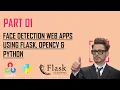 Part 01 Real Time FACE Detection Web Apps l Flask Opencv Python KNOWLEDGE DOCTOR Mishu Dhar